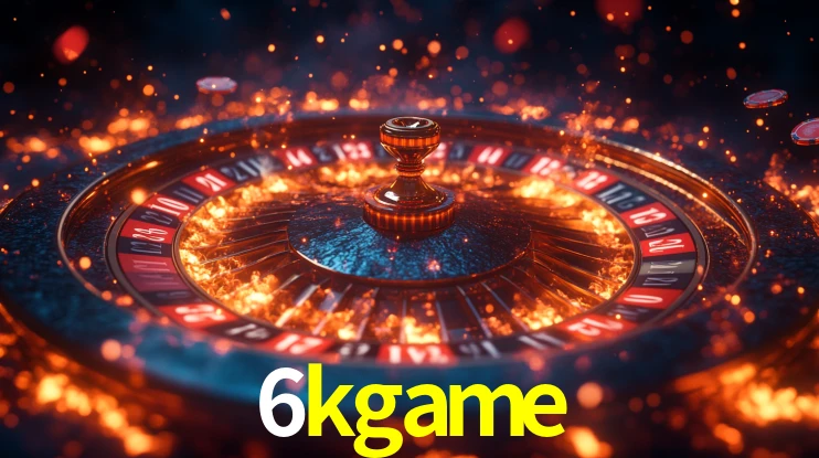 Explore as vantagens do 6kgame: serviço profissional e confiabilidade